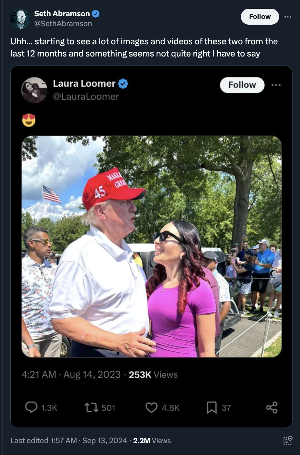 screenshot - Seth Abramson Uhh... starting to see a lot of images and videos of these two from the last 12 months and something seems not quite right I have to say Laura Loomer Views 3501 37 Last edited 2.2M Views go